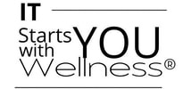 IT STARTS WITH YOU WELLNESS&reg;
